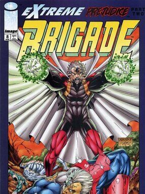 Brigade, Edition# 8 Comic – March 1, 1994 by Image Comics (Author)